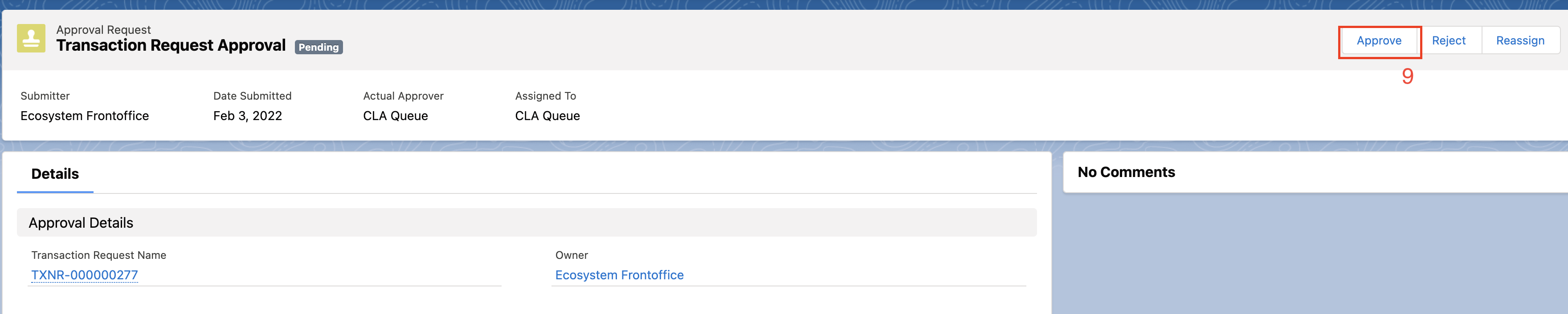 The Approve button highlighted in the Transaction Request Approval page in the nCino UI