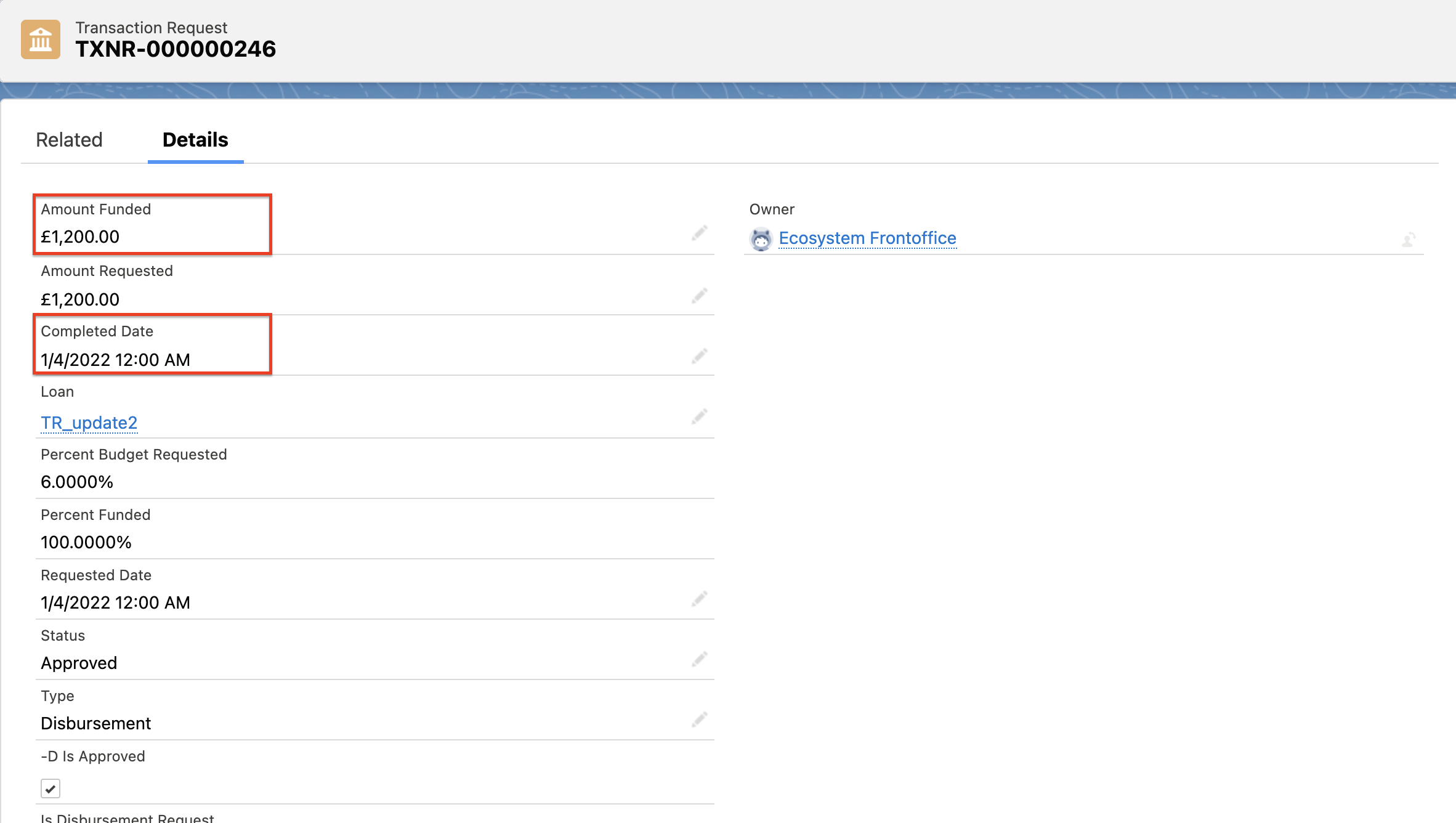 The details of the disbursed tranche in the Transaction Request page in the nCino UI